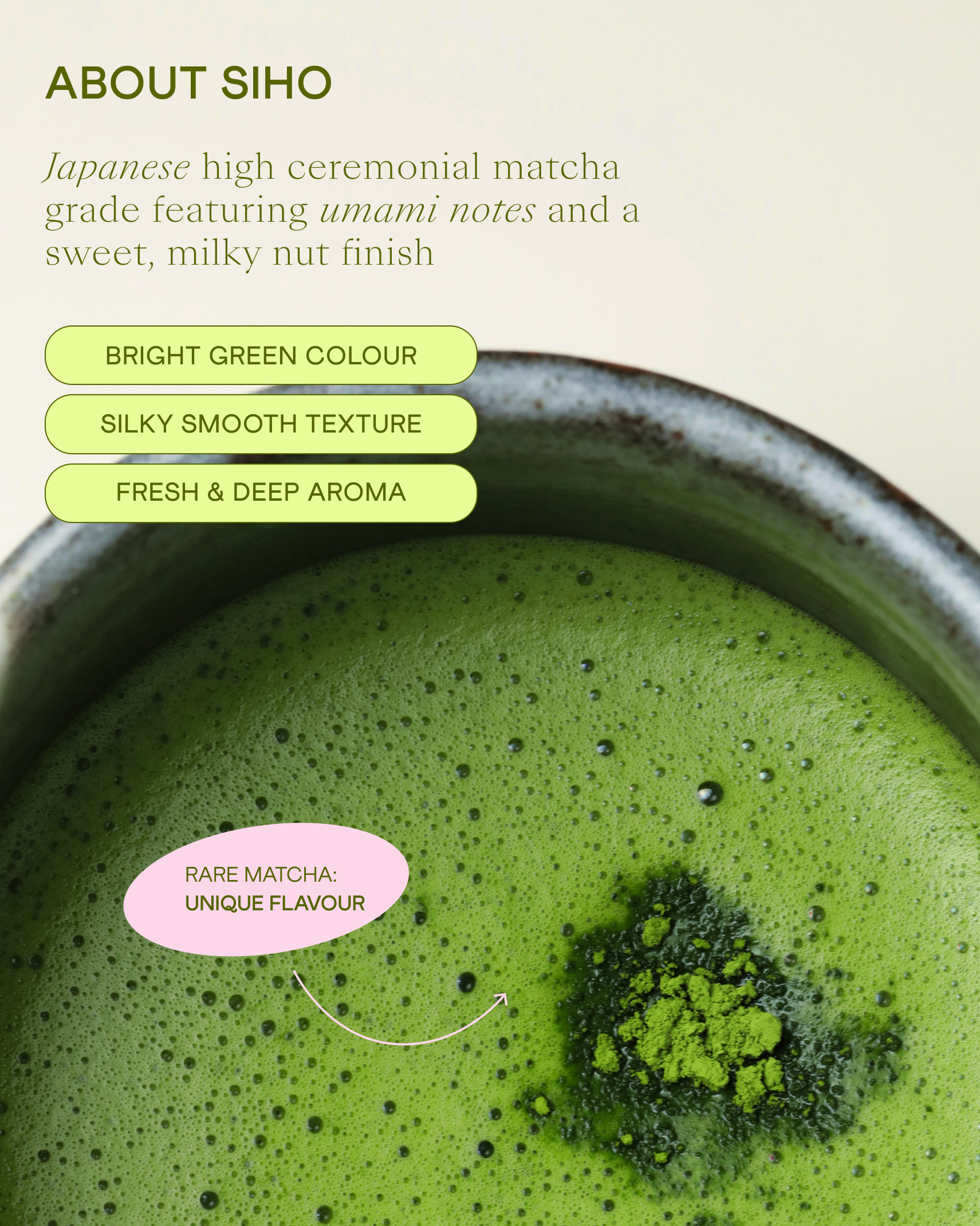 Light matcha tea (usucha) made with Siho ceremonial matcha grade – smooth texture and bright colour.